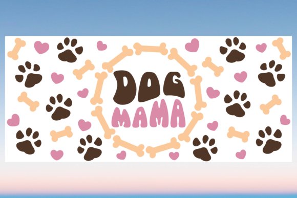 Dog Mama Mom 16oz Libbey Glass Wrap SVG
