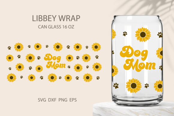 Dog Mom Wrap for Libbey Can Glass SVG Review