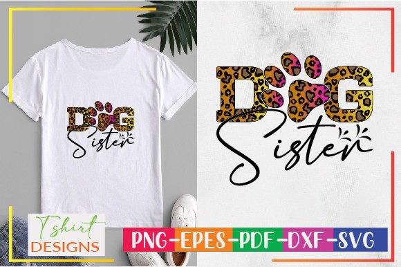 Dog Sister Sublimation Design Review